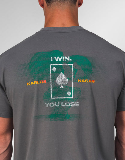 Nasar I Win, You Lose T-shirt